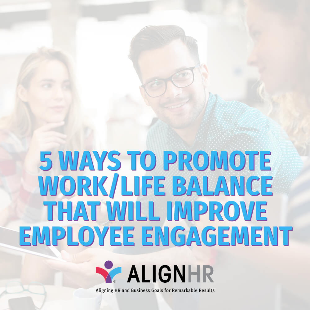5-ways-to-promote-work-life-balance-that-will-improve-employee